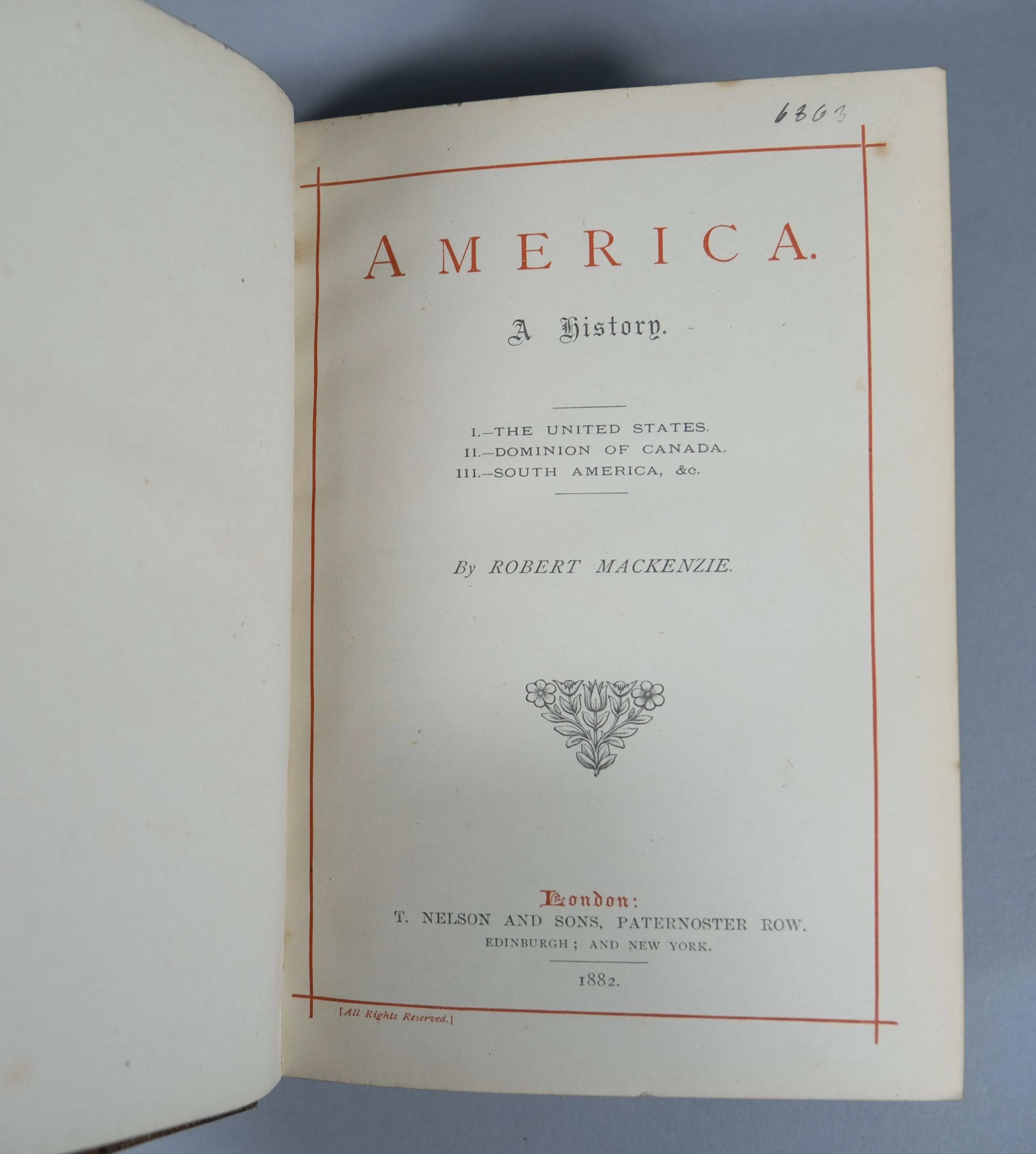 1882 America, A History by Robert Mackenzie