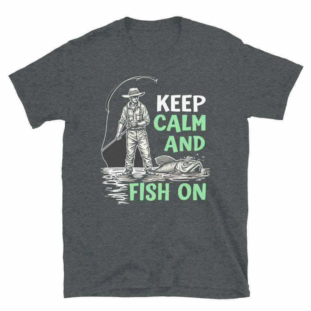 Fishing T-Shirt - Unisex Fishing T-Shirt Keep Calm and Fish On
