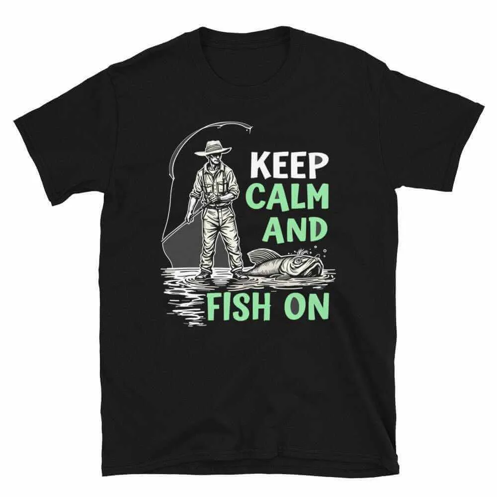 Fishing T-Shirt - Unisex Fishing T-Shirt Keep Calm and Fish On