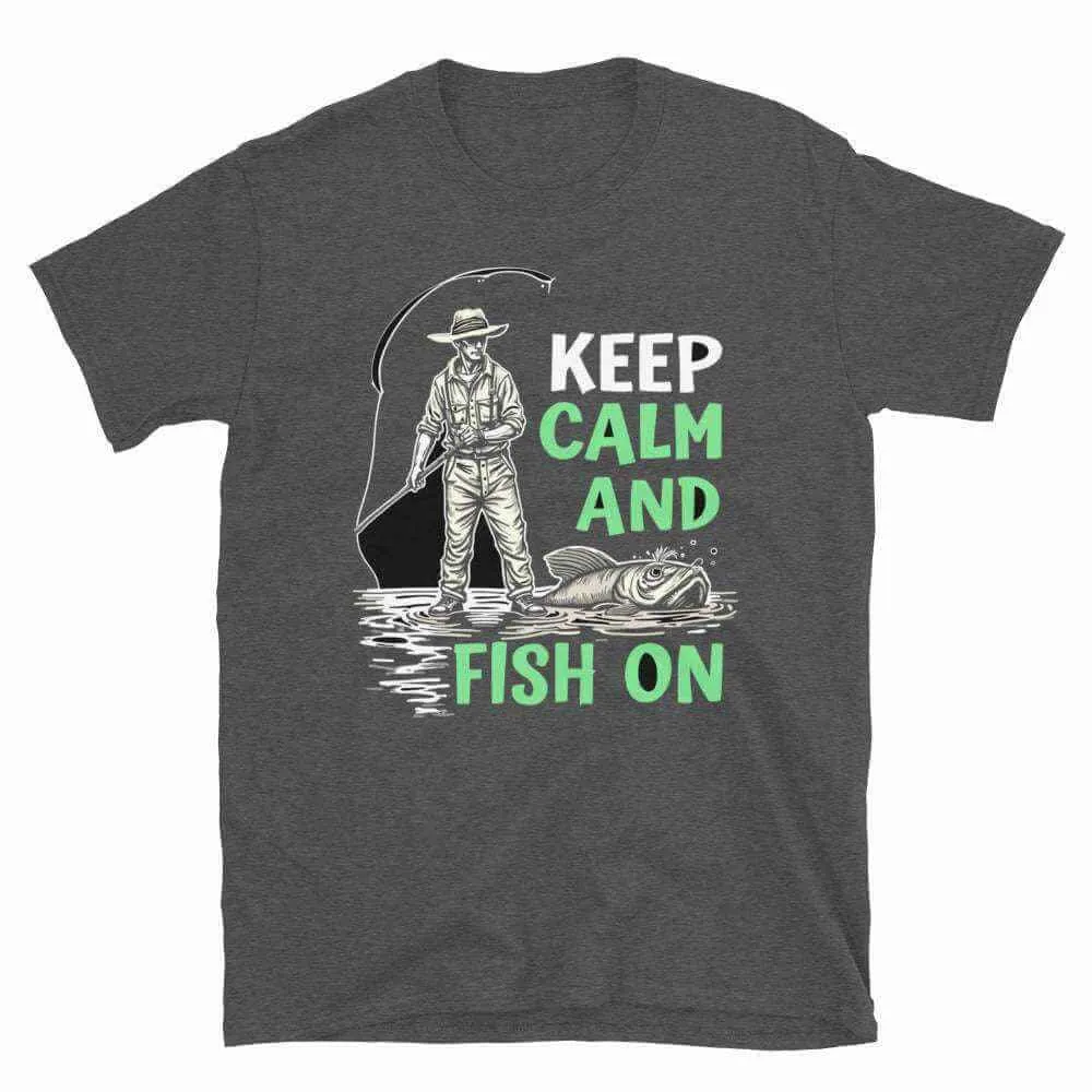 Fishing T-Shirt - Unisex Fishing T-Shirt Keep Calm and Fish On